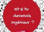 et si tu devenais ingénieur et si tu devenais ingénieur